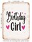 DECORATIVE METAL SIGN - Birthday Girl - 4 - Vintage Rusty Look